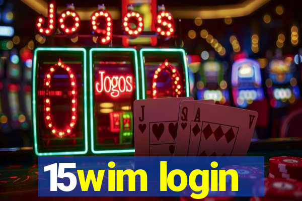 15wim login